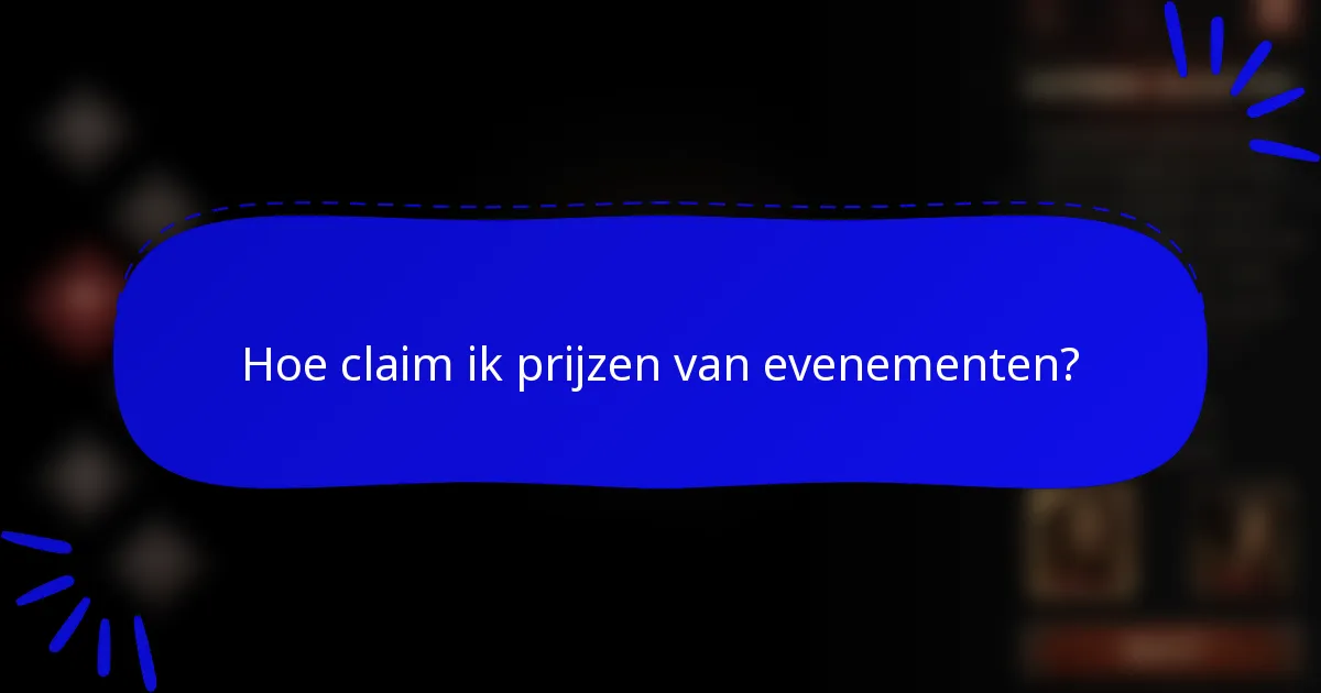 Hoe claim ik prijzen van evenementen?